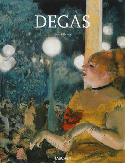 Degas N. éd. - BERND GROWE