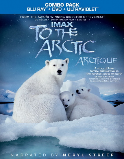 To the Arctic (Arctique) (3D) (+DVD) - MACGILLIVRAY GREG