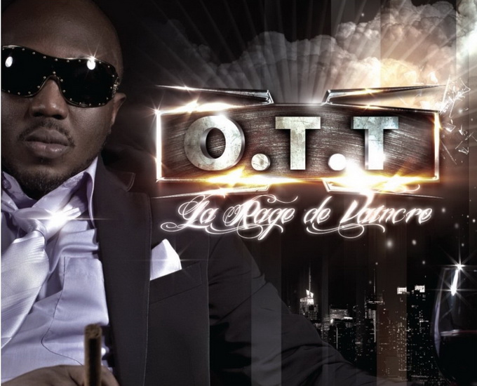 La Rage De Vaincre - O.T.T.