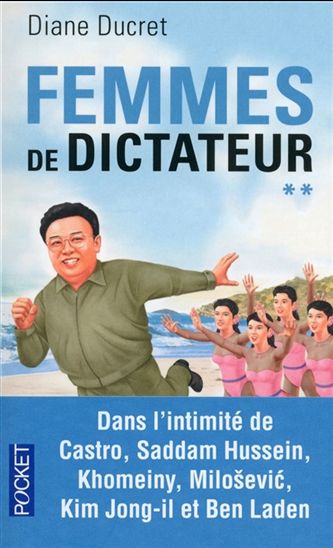 Femmes de dictateur T.02 - DIANE DUCRET