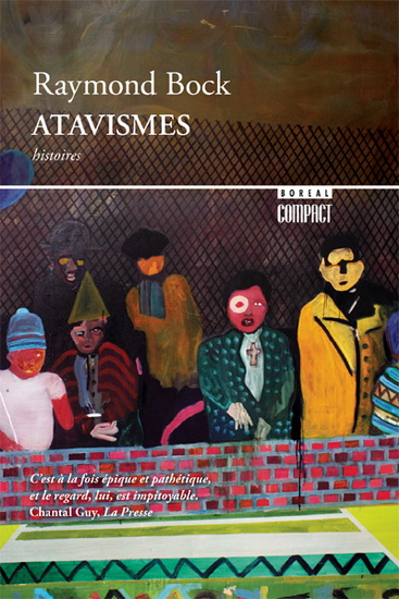 Atavismes - RAYMOND BOCK