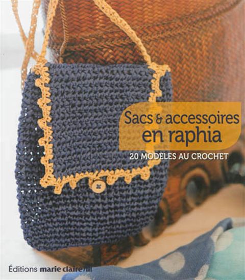 Crochet au raphia - COLLECTIF