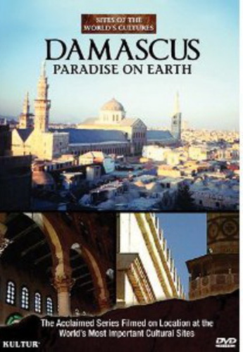 Damascus: Paradise On Earth - 