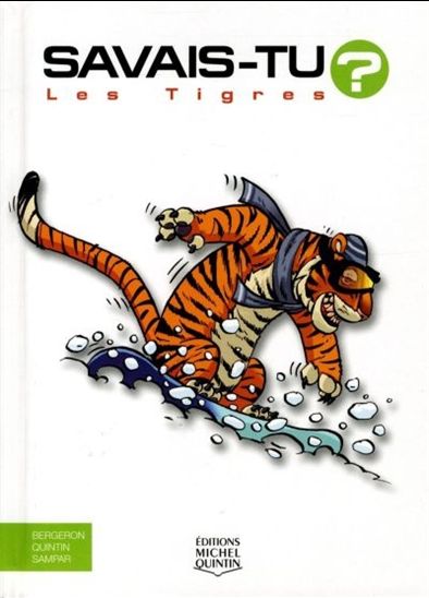 Les Tigres #46 - ALAIN M BERGERON & AL