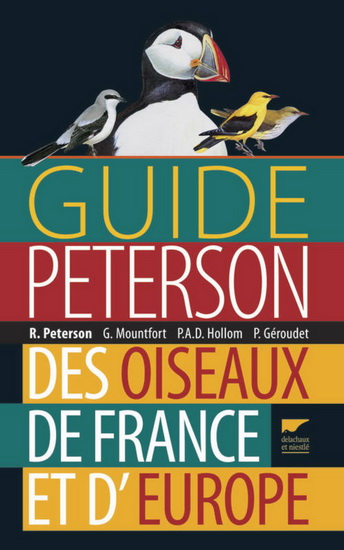 Guide Peterson des oiseaux de France et d&#39;Europe N. éd. - COLLECTIF