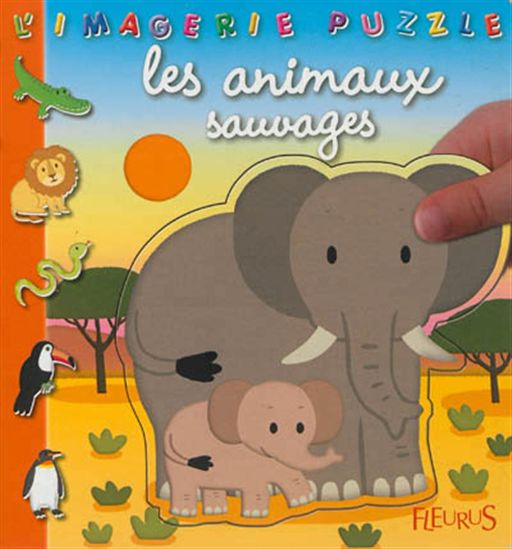 Les Animaux sauvages - JACK BEAUMONT - MÉLUSINE ALLIROL