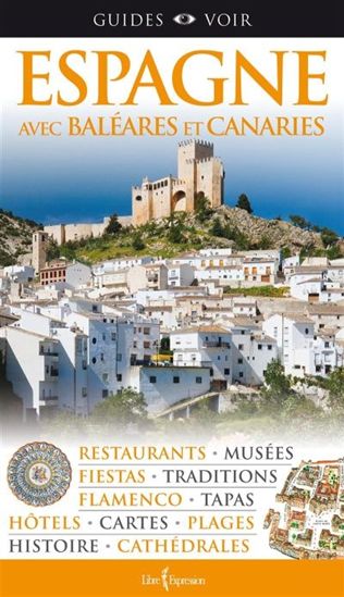 Espagne avec Baléares et Canaries N.éd. - COLLECTIF
