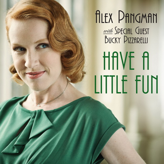 Have A Little Fun - PANGMAN ALEX