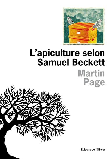 L&#39;Apiculture selon Samuel Beckett - MARTIN PAGE