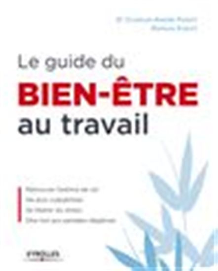 Bien-être au travail : notre guide complet