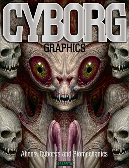 Cyborg graphics: Aliens, cyborgs and biomechanics - MARTIN DE DIEGO