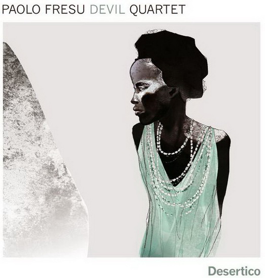 Desertico - PAOLO FRESU DEVIL QUARTET