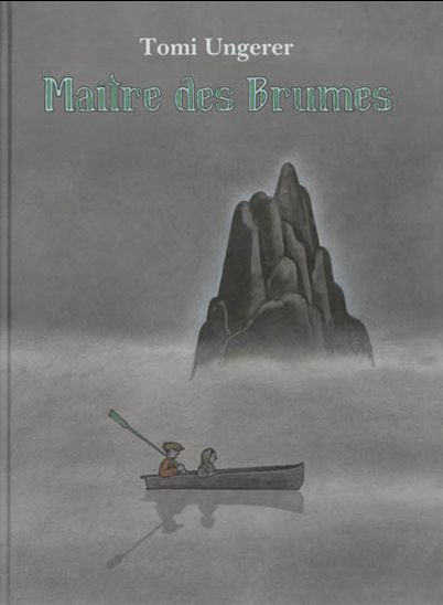 Maître des brumes - TOMI UNGERER