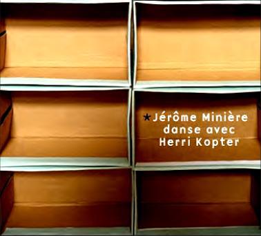 Danse avec Herri Kopter - MINIÈRE JÉROME