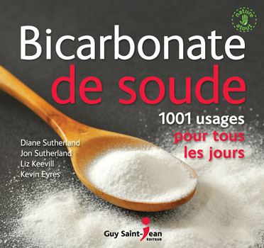 Bicarbonate de soude : 1001 usages pour tous les jours - COLLECTIF