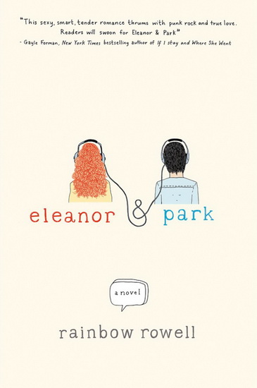 Eleanor & Park - RAINBOW ROWELL