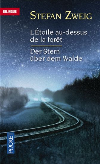 L&#39;Étoile au-dessus de la forêt /Der Stern über dem Walde - STEFAN ZWEIG