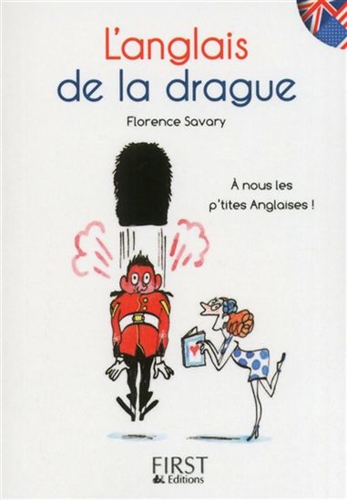 L'Anglais de la drague - FLORENCE SAVARY