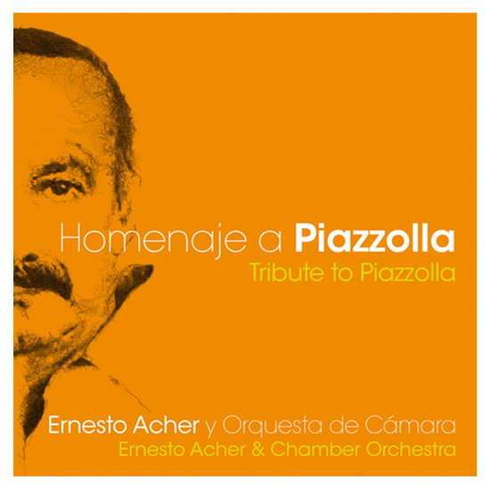 Tribute to Piazzolla - PIAZZOLLA ASTOR