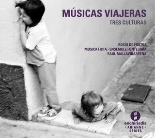 Músicas Viajeras - Tres culturas - COMPILATION