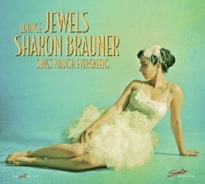 Lounge Jewels: Brauner Sings Yiddish Evergreens - COMPILATION