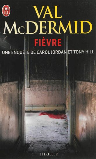 Fièvre - VAL MCDERMID