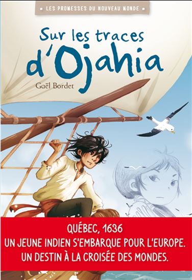 Sur les traces d&#39;Ojahia #01 - GAËL BORDET