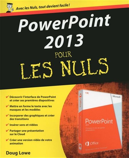 PowerPoint 2013 pour les nuls - DOUG LOWE