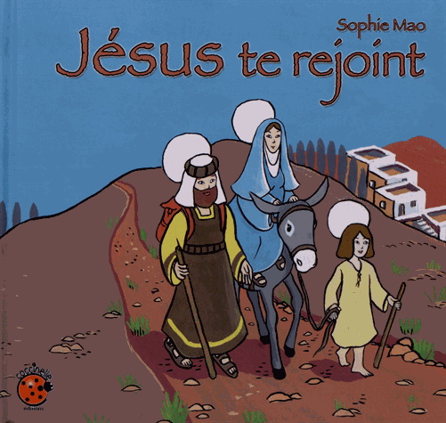 Jésus te rejoint - SOPHIE MAO