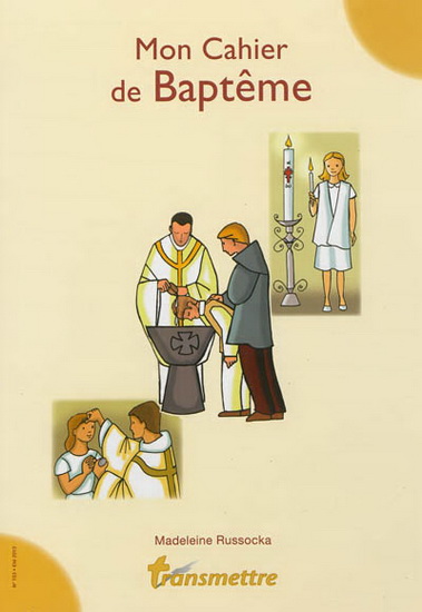 Mon cahier de baptême - MADELEINE RUSSOCKA