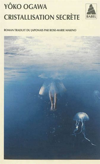 Cristallisation secrète - YOKO OGAWA