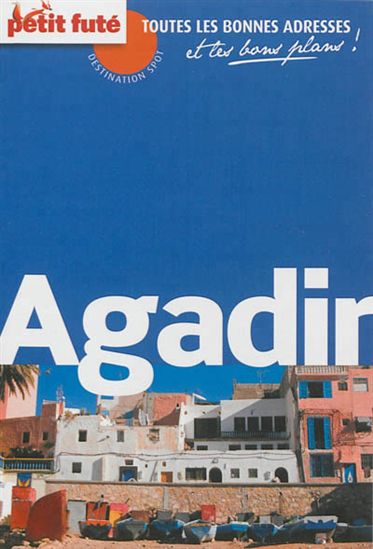 Agadir 2013 - DOMINIQUE AUZIAS - JEAN-PAUL LABOURDETTE
