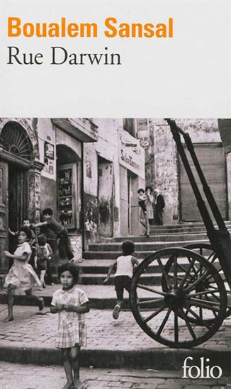 Rue Darwin - BOUALEM SANSAL