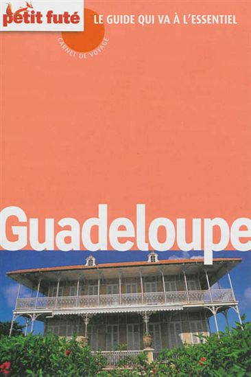 Guadeloupe 2013 - DOMINIQUE AUZIAS - JEAN-PAUL LABOURDETTE