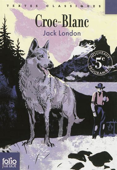 Croc-Blanc - JACK LONDON