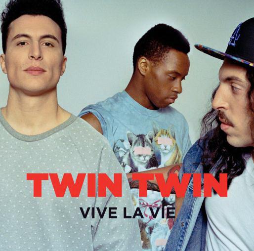 Vive la vie - TWIN TWIN
