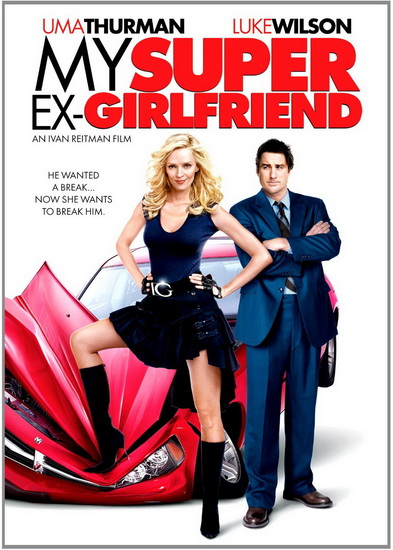My Super Ex-girlfriend - 