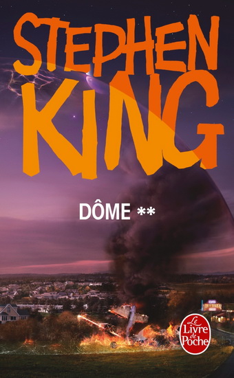 Dôme T.02 - STEPHEN KING