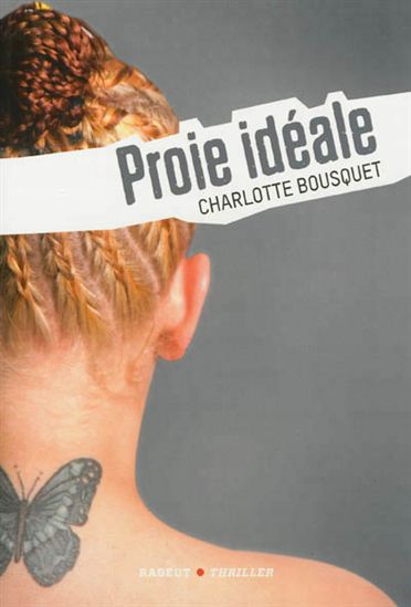 Proie idéale - CHARLOTTE BOUSQUET