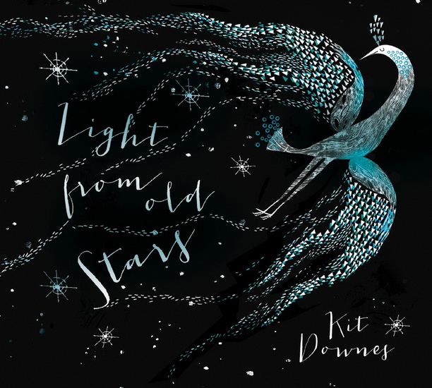 Light From Old Stars - DOWNES KIT