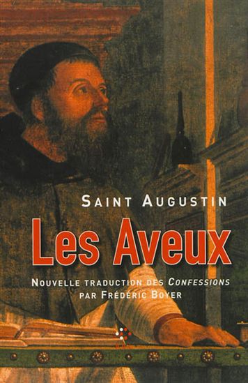 Les Aveux N. éd. - AUGUSTIN (SAINT)