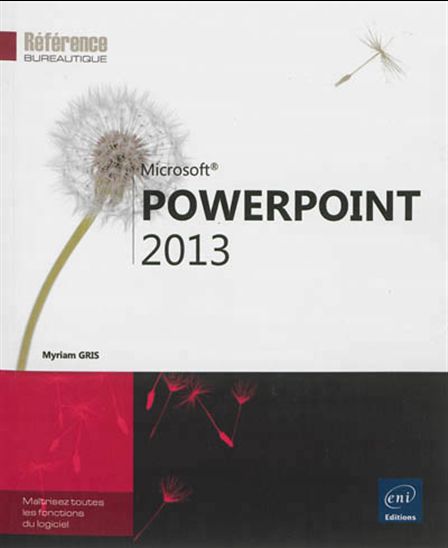 PowerPoint 2013 - MYRIAM GRIS