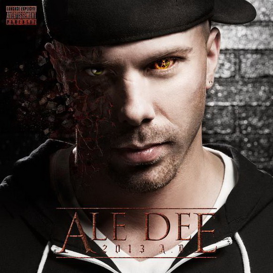 2013 A.D. - ALE DEE