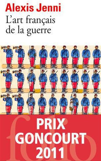 L&#39;Art français de la guerre - ALEXIS JENNI