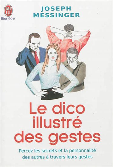 Le Dico illustré des gestes - JOSEPH MESSINGER