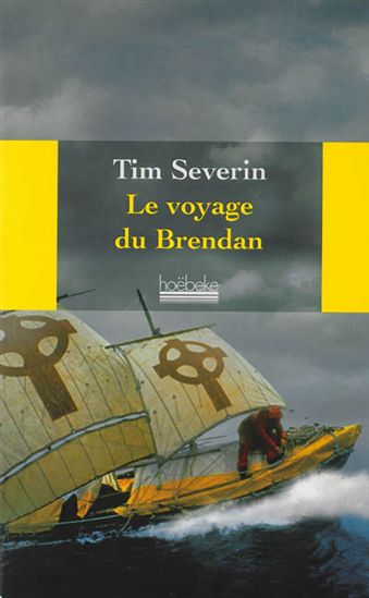 Le Voyage du Brendan - TIM SEVERIN