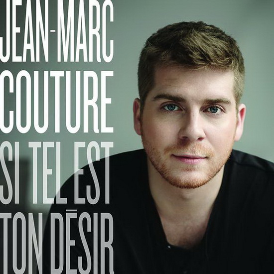 Si tel est ton désir - COUTURE JEAN-MARC