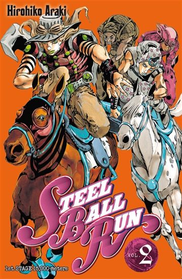 Steel ball run #02 - HIROHIKO ARAKI