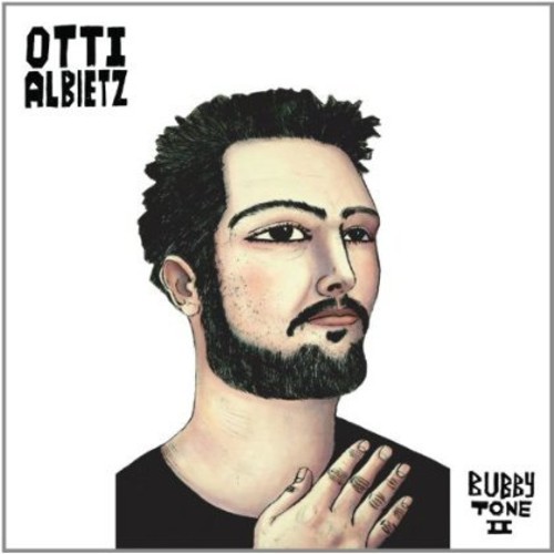 Bubby Tone II - ALBIETZ OTTI