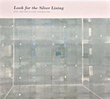 Look For The Silver Lining - DWYER PHIL & THOMPSON DON